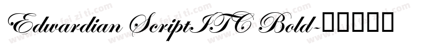 Edwardian ScriptITC Bold字体转换
